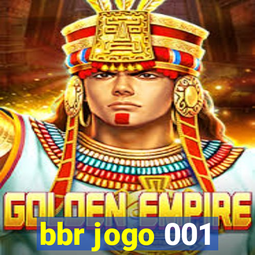 bbr jogo 001